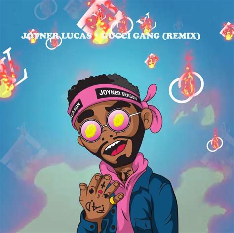 joyner lucas gucci gang